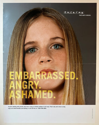 Link to Anti-Drug "Embarrassed. Angry. Ashamed." PosterUSA, c. 2000s Product