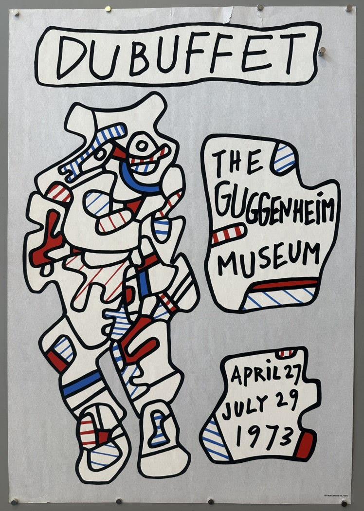 This poster advertises a Jean Dubuffet exhibition at The Guggenheim Museum in New York City, which ran from April 27 to July 29, 1973.