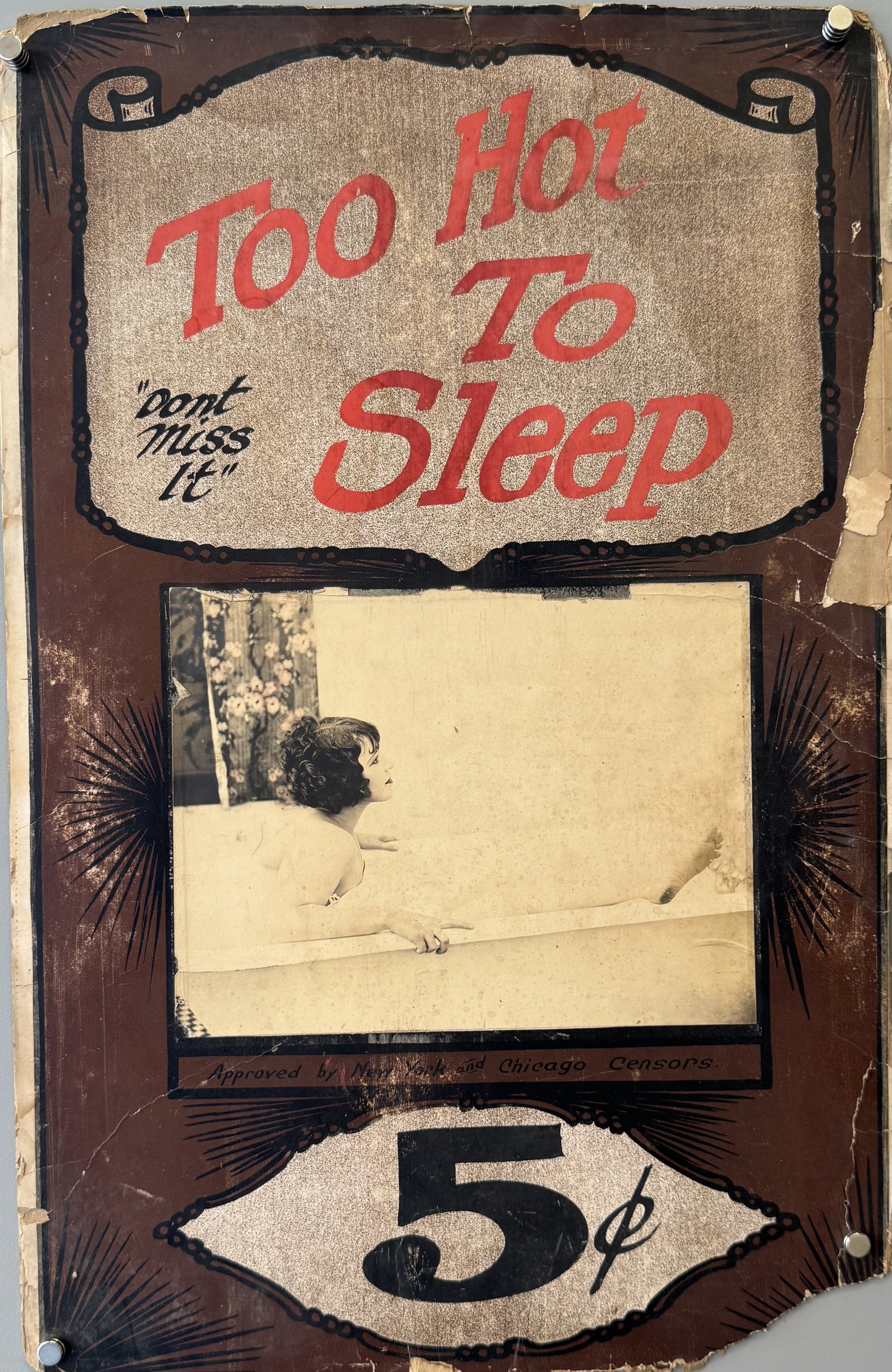 he alt text for the image is: "A vintage magazine or sheet music cover titled 'Too Hot To Sleep' featuring a woman lying in bed, with text 'don't miss it' and 'Approved by Chicago Censors' and a price of '5¢' at the bottom.