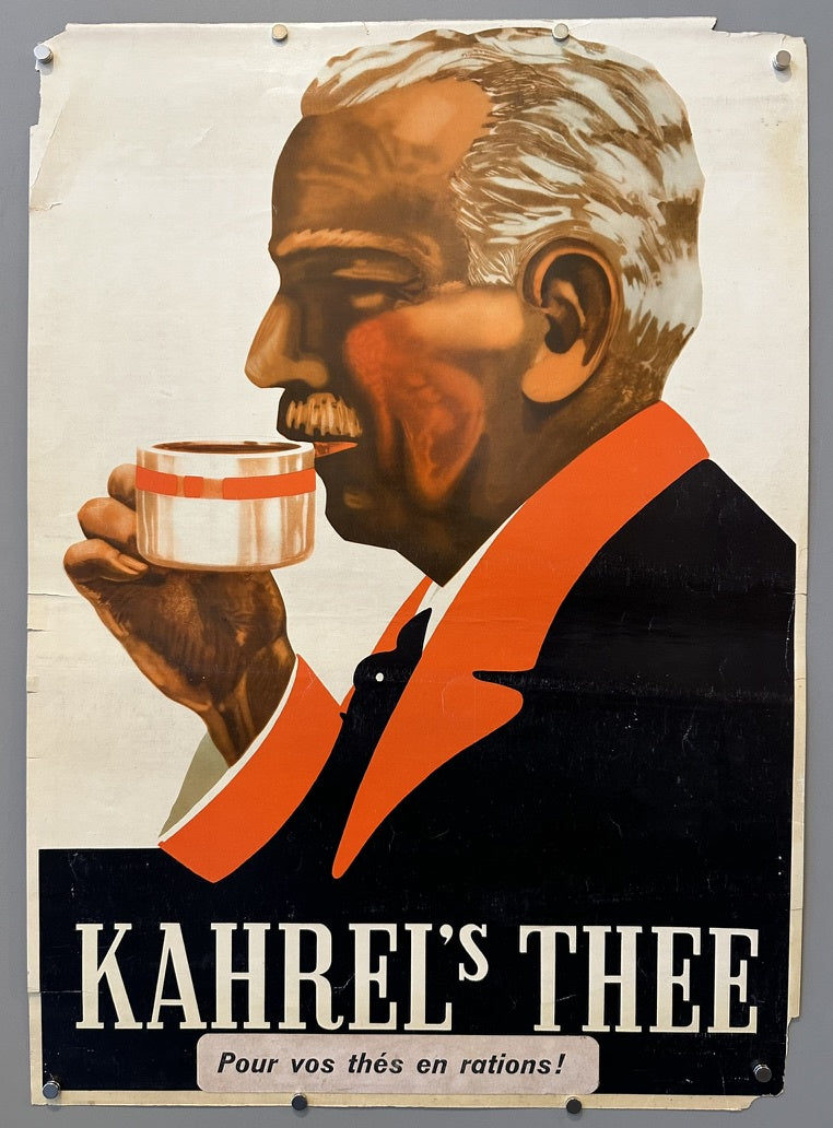 An older man with white hair and a mustache, wearing a dark suit with an orange collar and lapels, sips from a small, white and orange cup. Below the image, the text reads "KAHREL'S THEE" in large, bold letters, followed by "Pour vos thés en rations!" in smaller script.