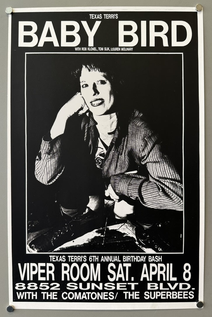 A black and white poster advertising "TEXAS TERRI'S BABY BIRD" with "ROB KLONEL, TOM SLIK, LOUREN MOLINARY."