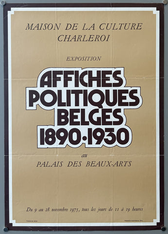 Link to Affiches Politiques Belges 1890 - 1930 PosterBelgium, 1975 Product
