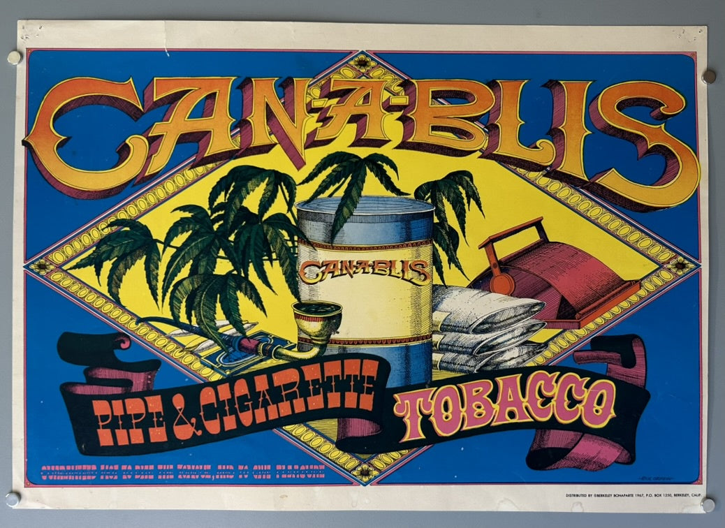 The poster cleverly plays on words, appearing as an advertisement for "Can-a-blis Pipe & Cigarette Tobacco," while subtly alluding to cannabis.