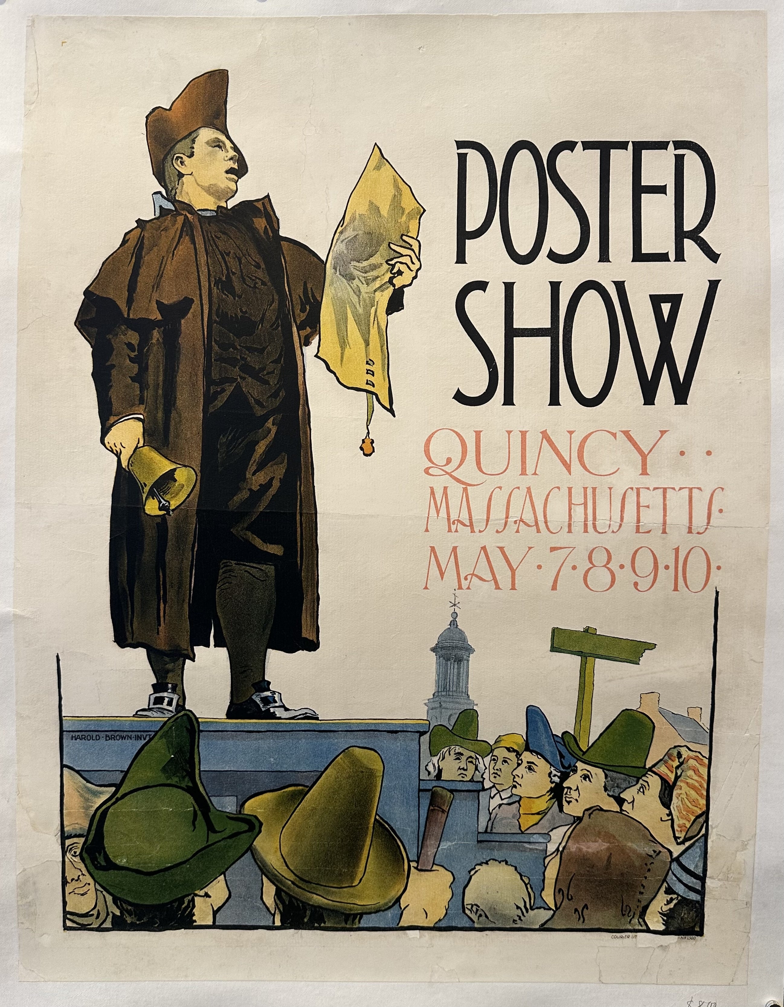 A vintage poster promoting the poster show in Quincy, Massachusetts. A man in colonial garb stands on a platform, ringing a bell and holding a poster and a crowd gathers below.