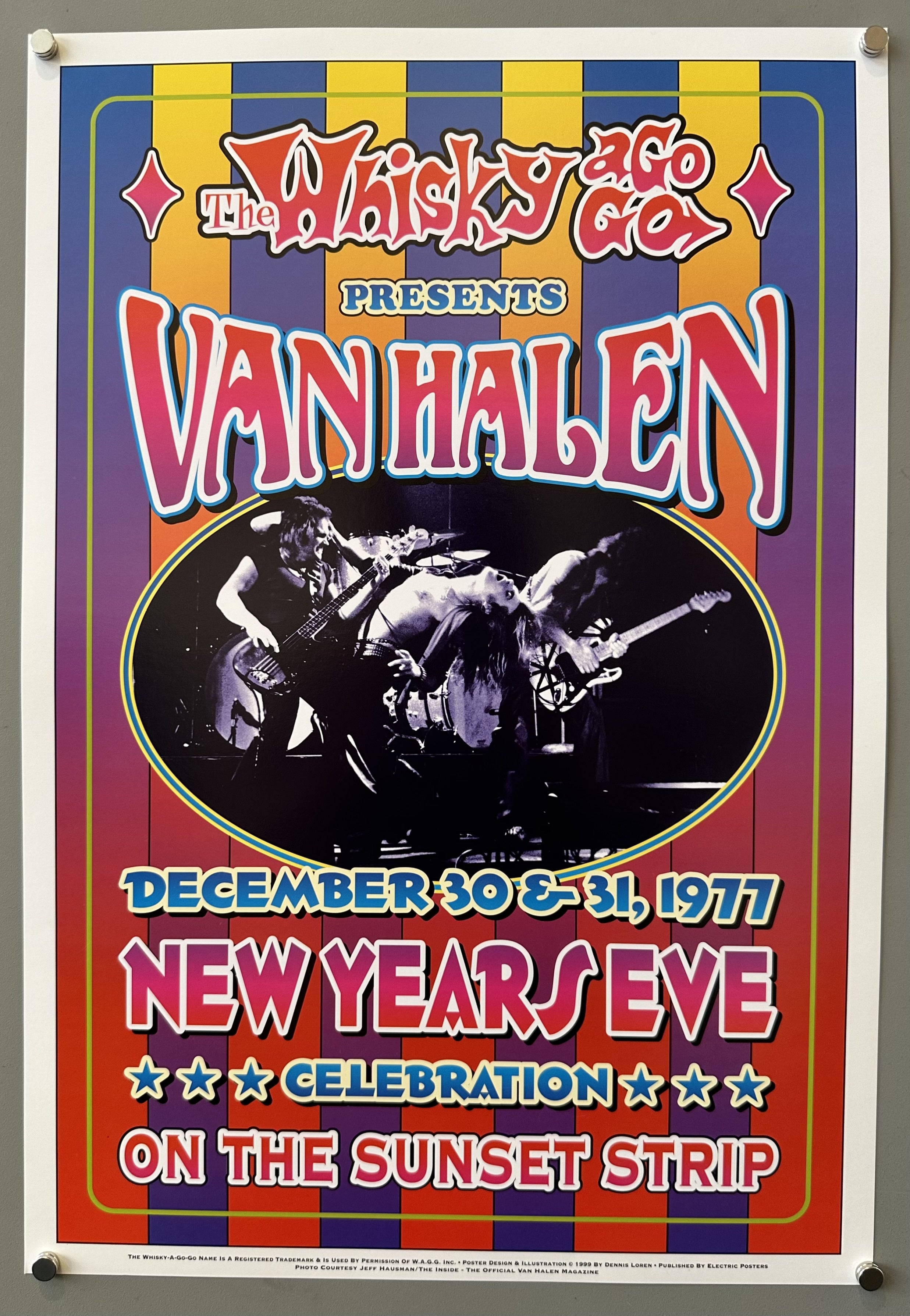 A concert poster for "The Whisky a Go Go Presents Van Halen" on December 30 & 31, 1977, for a New Year's Eve Celebration on the Sunset Strip. The poster features a black and white image of the band performing, set against a colorful striped background.
