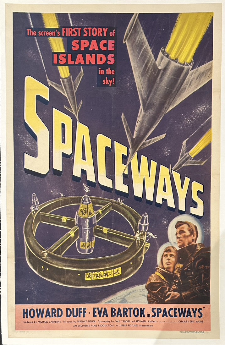 The poster prominently features the film title "SPACEWAYS" in large, stylized letters, along with images of spaceships and a space station, reflecting the film's science fiction theme. It also includes portraits of the lead actors, Howard Duff and Eva Bartok.