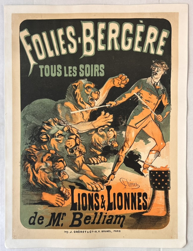 The poster advertises a performance at the Folies Bergère in Paris featuring "Lions & Lionnes de M. Belliam" (Lions and Lionesses of Mr. Belliam), indicating a lion taming or animal act.