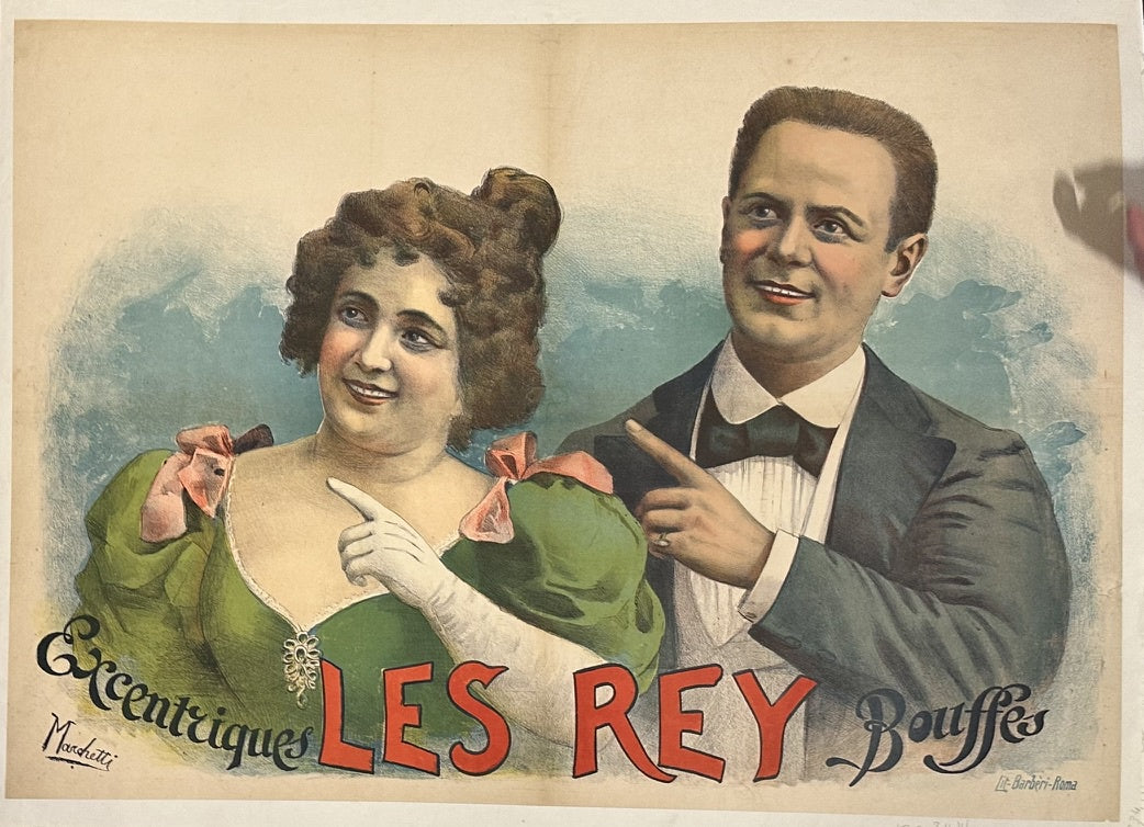 The poster depicts "Les Rey," an eccentric comedic duo, as indicated by the text "Excentriques LES REY Bouffes".