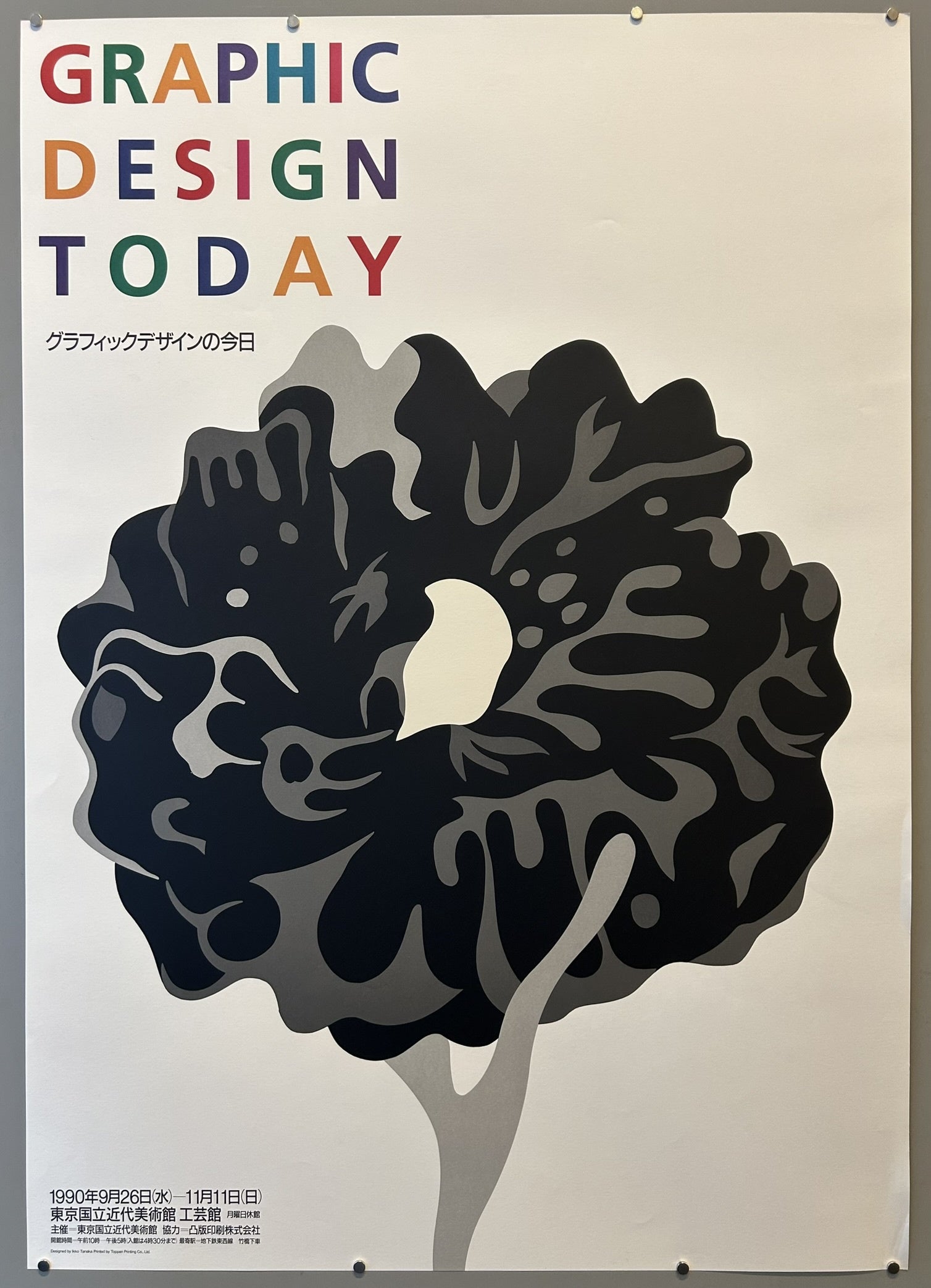 The poster is for the "Graphic Design Today" exhibition, held at the Crafts Gallery of The National Museum of Modern Art, Tokyo, in 1990. It was designed by Ikko Tanaka, a renowned Japanese graphic designer.