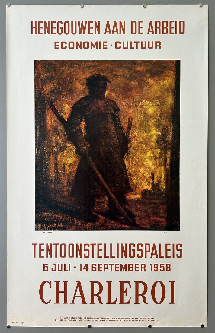 This poster advertises an exhibition titled "HENEGOUWEN AAN DE ARBEID" (Hainaut at Work) focusing on economy and culture, held at the Exhibition Palace (TENTOONSTELLINGSPALEIS) in Charleroi from July 5 to September 14, 1958.