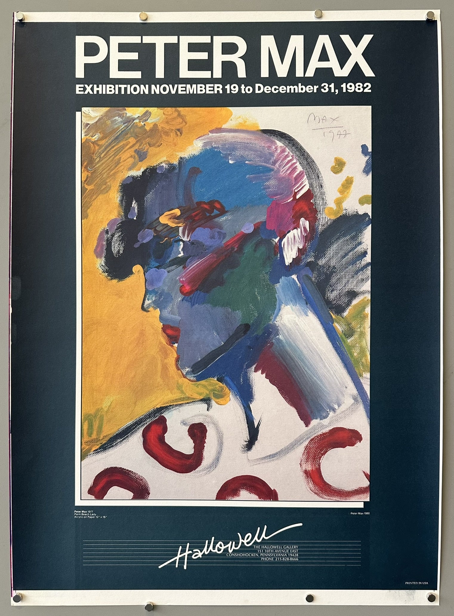 This is a poster for a Peter Max exhibition at the Hallowell Gallery from November 19 to December 31, 1982. The poster features a colorful, abstract portrait of a woman, known as "Palm Beach Lady", with vibrant brushstrokes and a distinctive style.