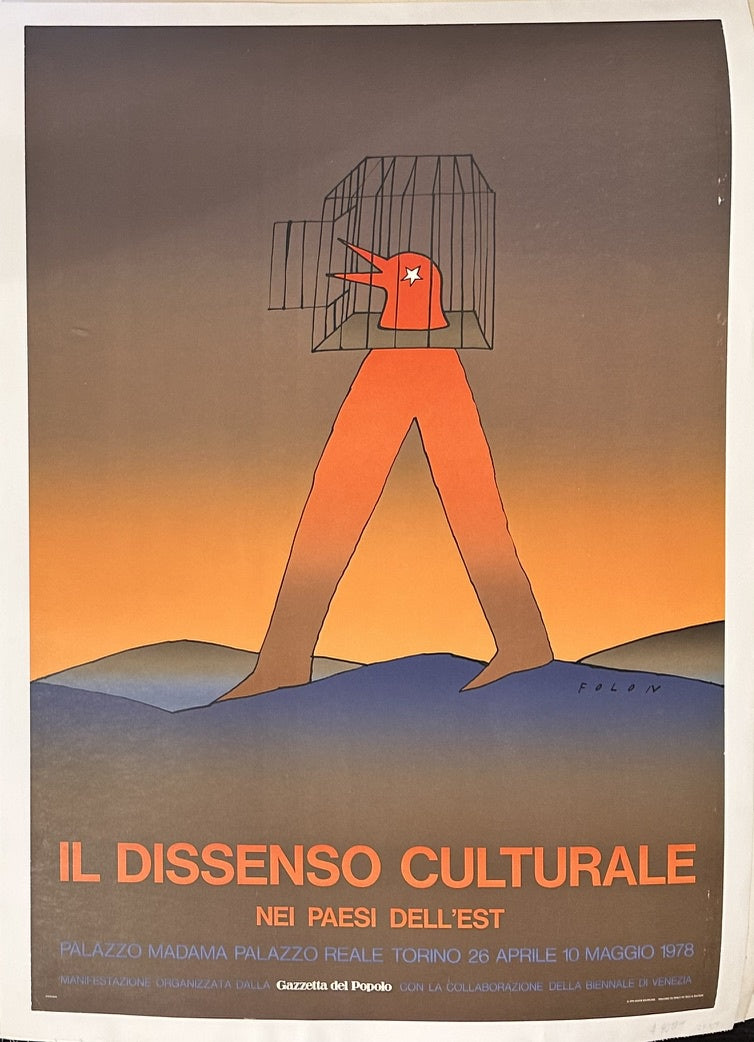 The poster explicitly states the dates "26 APRILE 10 MAGGIO 1978" for the "Il Dissenso Culturale Nei Paesi Dell'Est" exhibition held at Palazzo Madama and Palazzo Reale in Torino. This date clearly indicates the year the poster was created and used for this specific event.