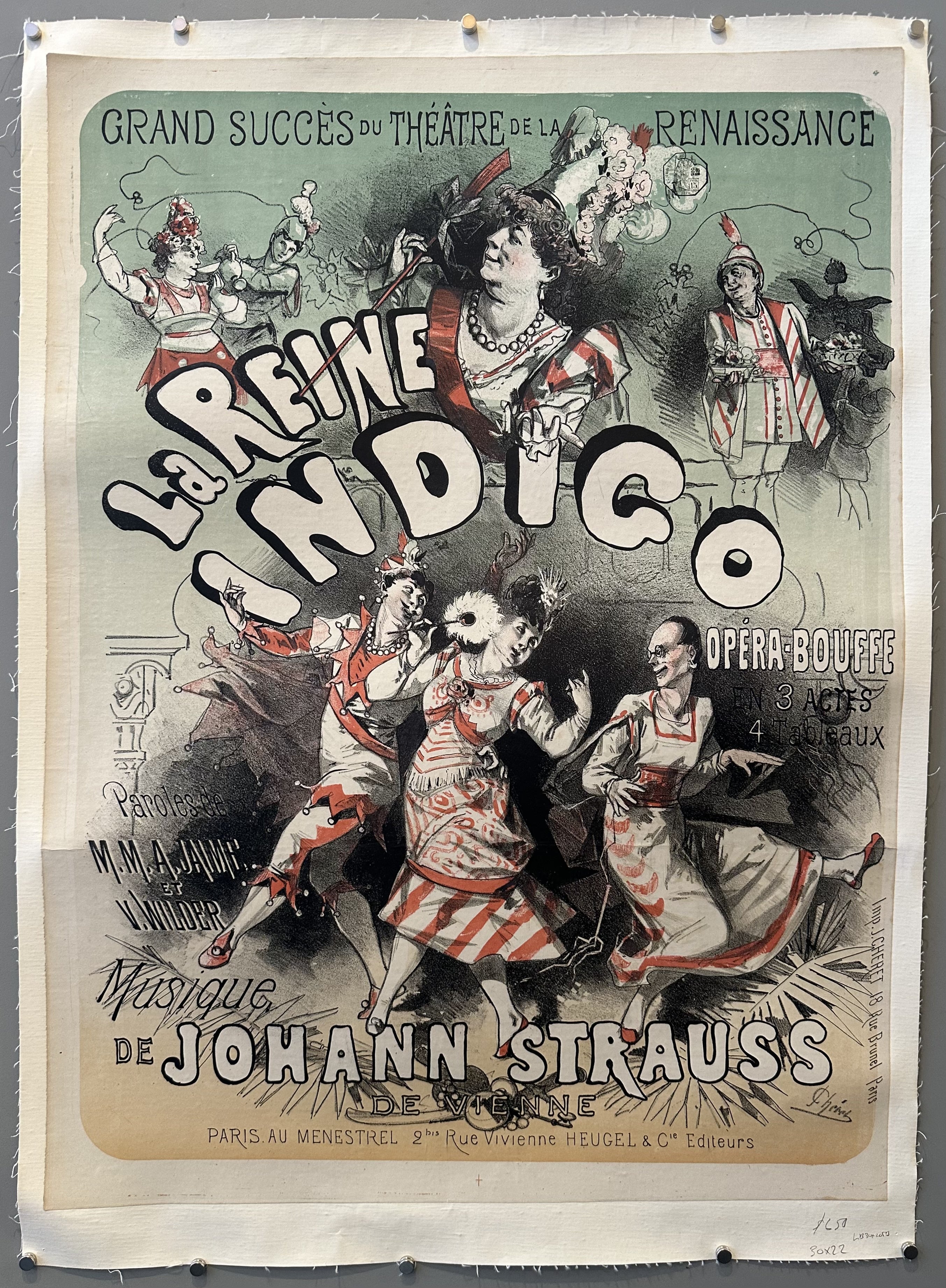 A vintage poster advertising the opera-bouffe "La Reine Indigo" by Johann Strauss, featuring colorful illustrations of performers in costumes and holding props.