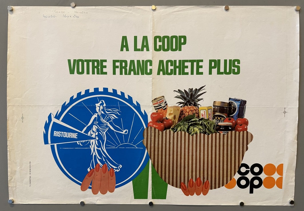 A vintage poster featuring the text "A LA COOP VOTRE FRANC ACHETE PLUS" (At the Coop Your Franc Buys More) in large green letters. Below this, on the left, is a blue circular logo with the word "RISTOURNE" (Rebate) and a stylized female figure