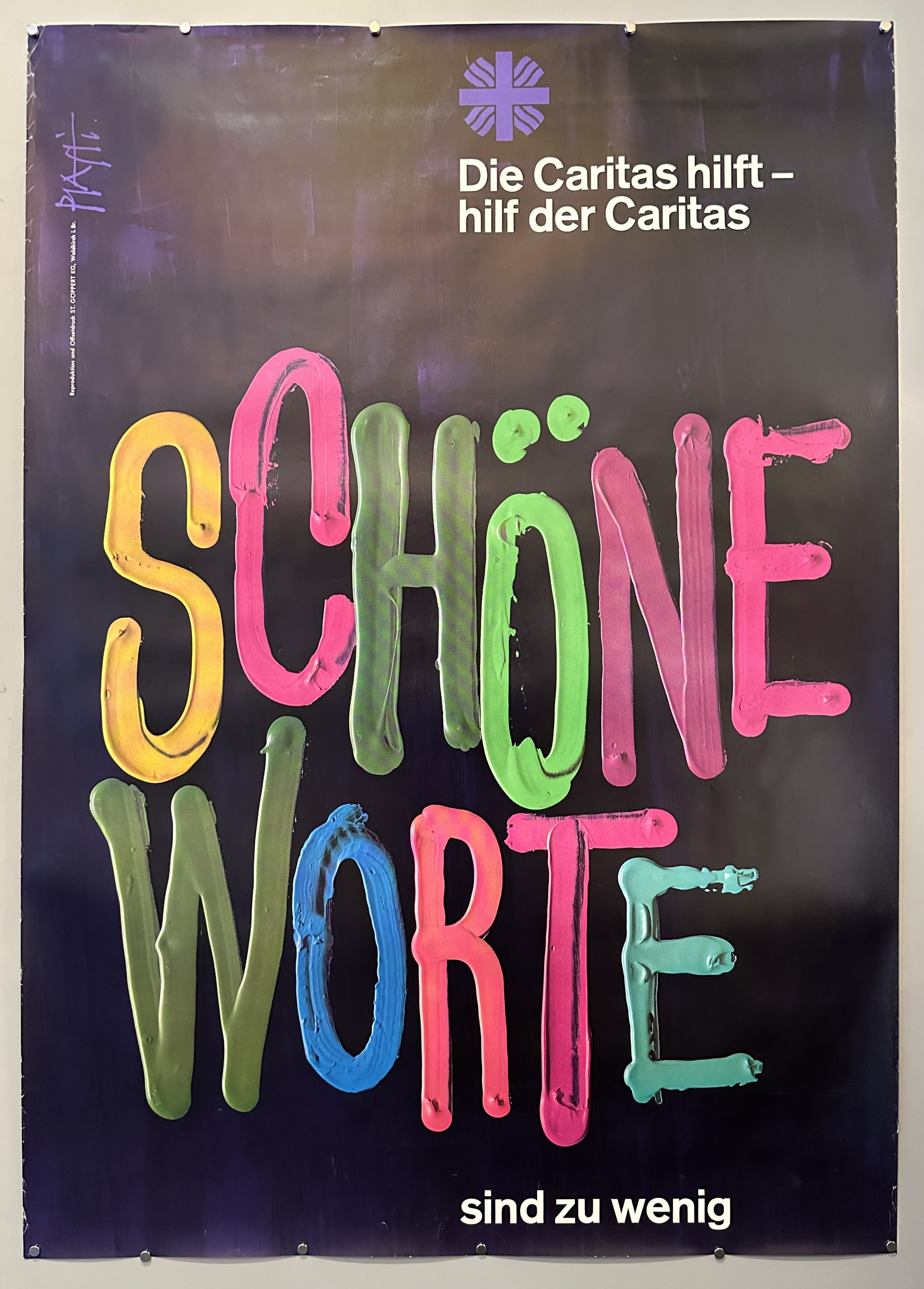 Schöne Worte written in font that looks like it was painted on in this promotional poster of Swiss artist Caritas' work.