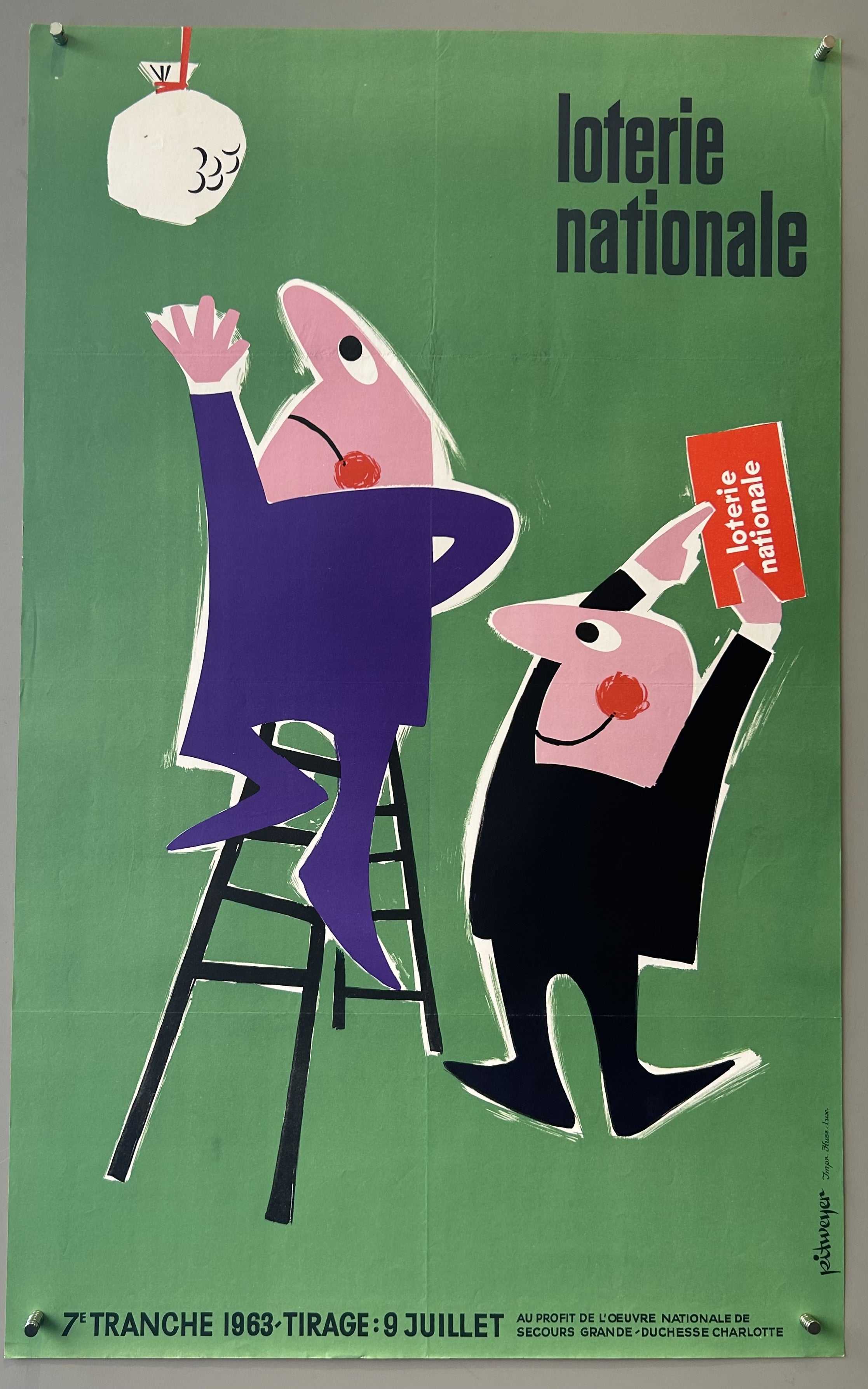 Green background with these two cartoon people, one is climbing a ladder trying to reach a money bag while the other is ready to hit him with a sign saying Loterie Nationale, promoting the Luxembourgish National Lottery, benefiting the National Relief Work of Grand Duchess Charlotte