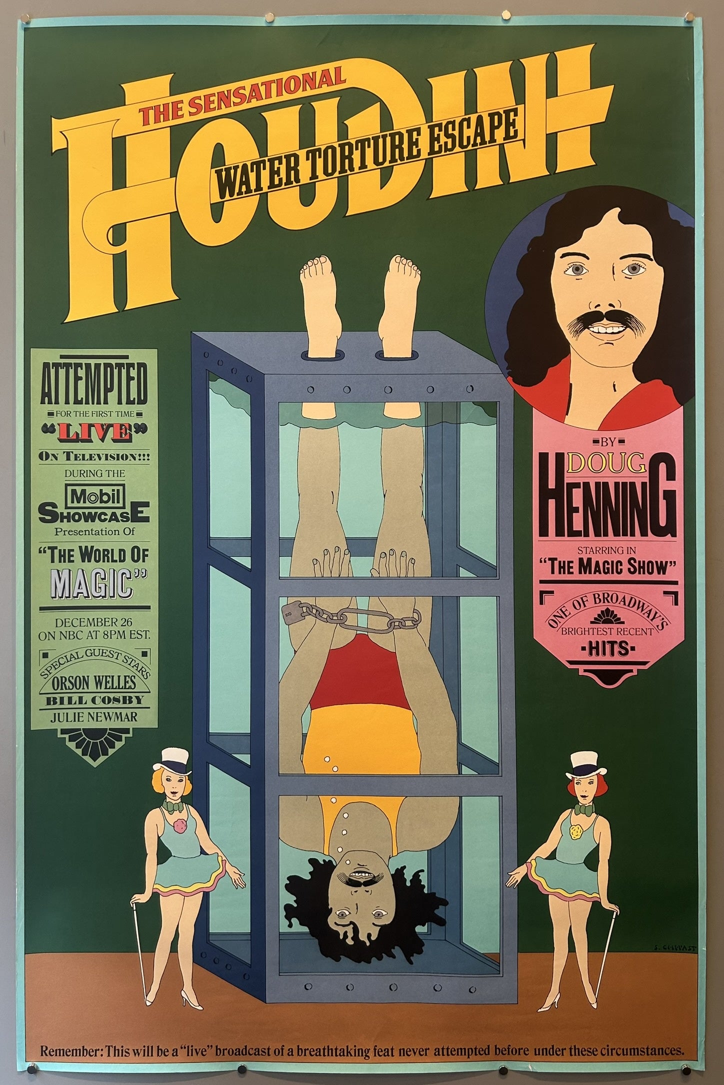 This particular escape was a recreation of Harry Houdini's famous trick and was presented as a "breathtaking feat never attempted before under these circumstances" on live television. Doug Henning was starring in "The Magic Show,"