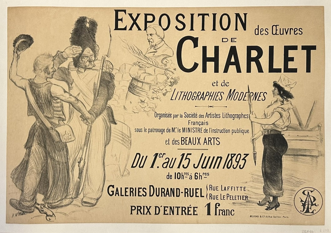 An antique French poster advertising the "Exposition des Oeuvres de Charlet et de Lithographies Modernes" held at the Galeries Durand-Ruel from June 1st to 15th, 1893, featuring illustrative sketches of figures in period attire, including soldiers and a woman with an easel