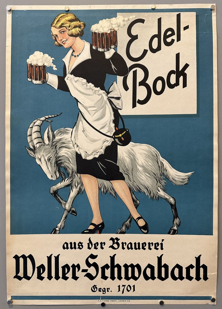 A vintage German advertisement poster for Edel-Bock beer from Weller-Schwabach brewery, established in 1701. The poster features a smiling woman in a black dress and white apron, holding two steins of frothy beer, standing next to a large white goat.