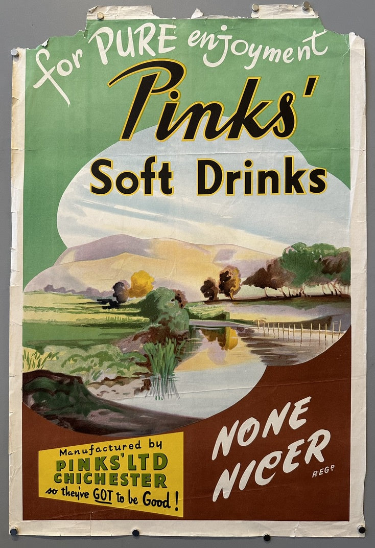 "Pinks' Soft Drinks." The top of the poster reads "for PURE enjoyment Pinks' Soft Drinks" in a green and white background. The middle features a pastoral landscape with a body of water, trees, and hills under a light sky.