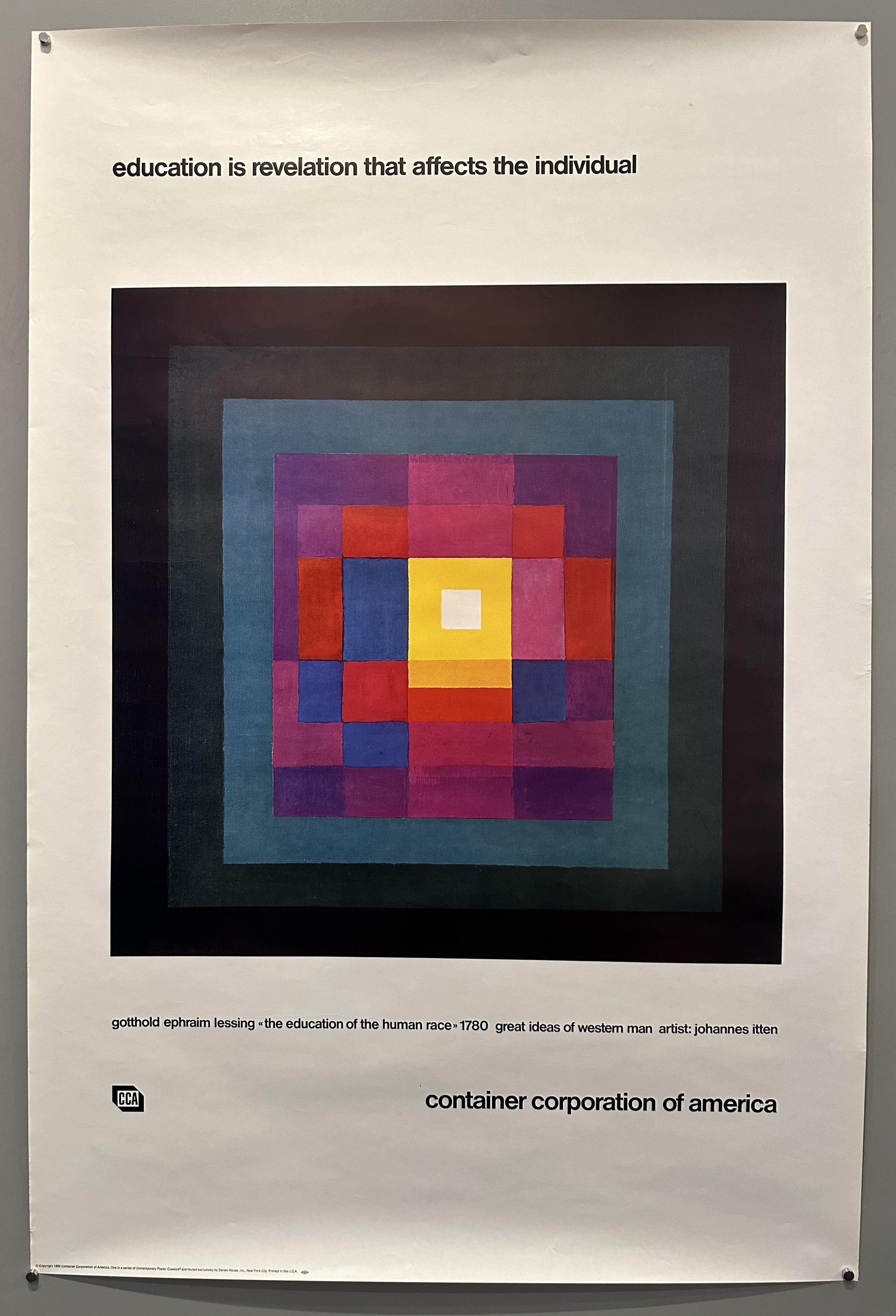 A geometric abstract design of colored squares with the quote "Education is revelation that affects the individual." by Gotthold Ephraim Lessing. The poster is part of the "Great Ideas of Western Man" series by the Container Corporation of America.