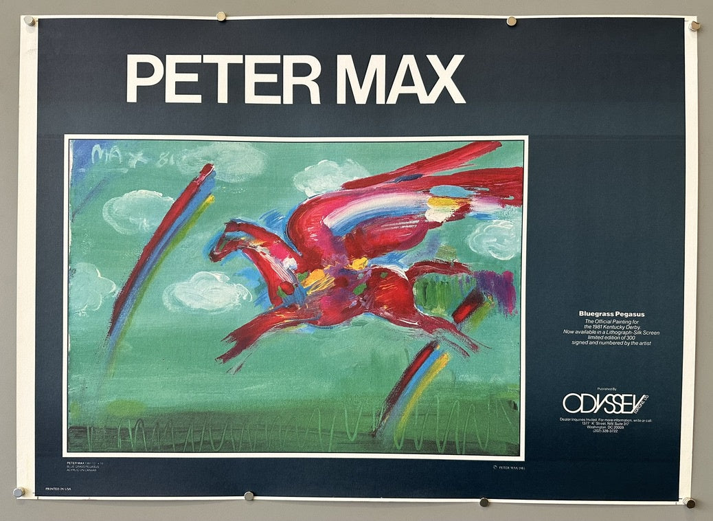This image is a poster of "Bluegrass Pegasus" by Peter Max, created in 1981. It features a vibrant, colorful depiction of a Pegasus, rendered in Max's signature style of bold, expressive brushstrokes. The Pegasus is predominantly red and pink, with accents of yellow and blue, set against a green background with white clouds. The poster also includes text that reads "PETER MAX" at the top, "Bluegrass Pegasus" and "The Official Painting for the 1981 Kentucky Derby" in the lower right corner, and "ODYSSEY"