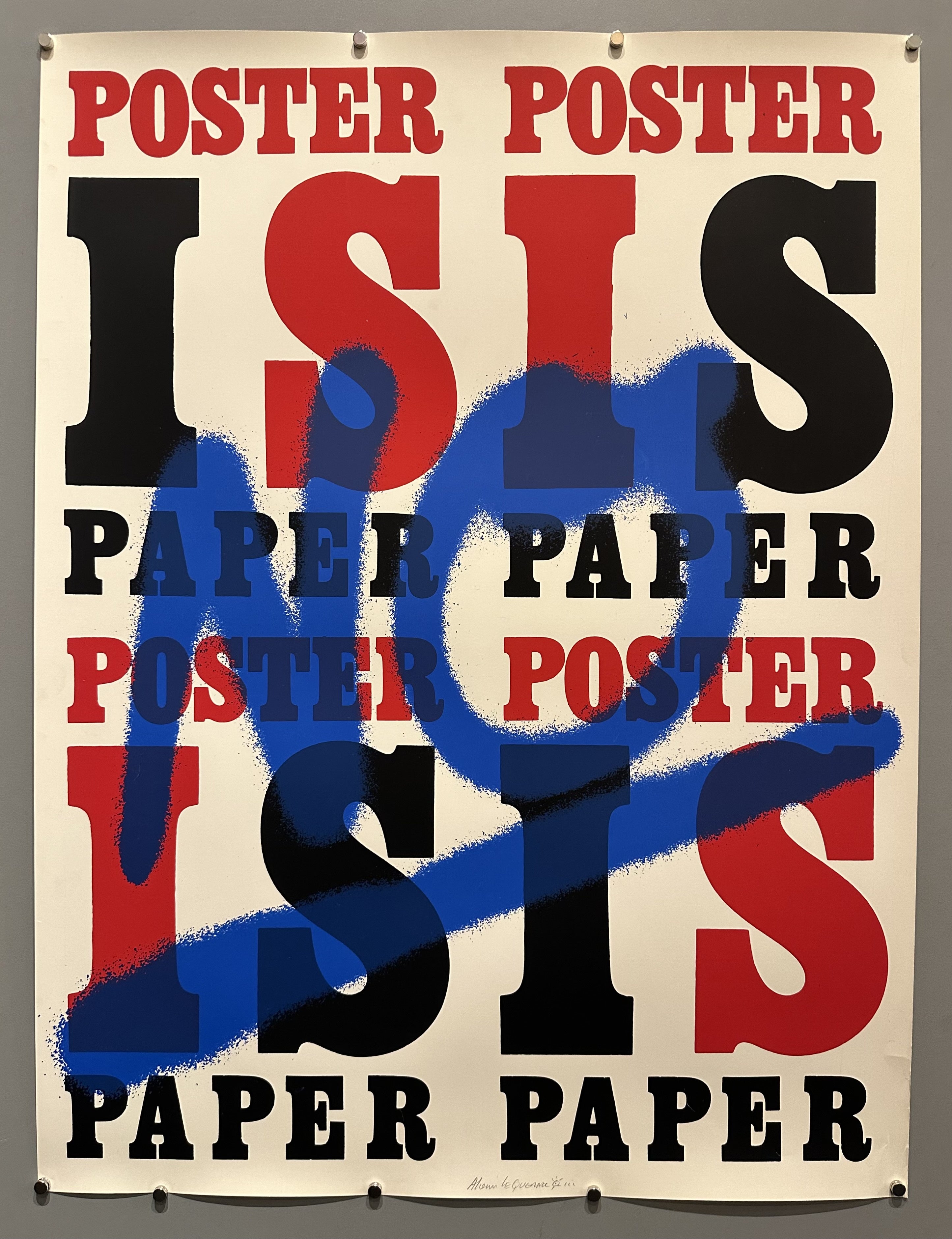 Repeating text 'Poster is Paper' with 'No' grafittied over the top in blue.