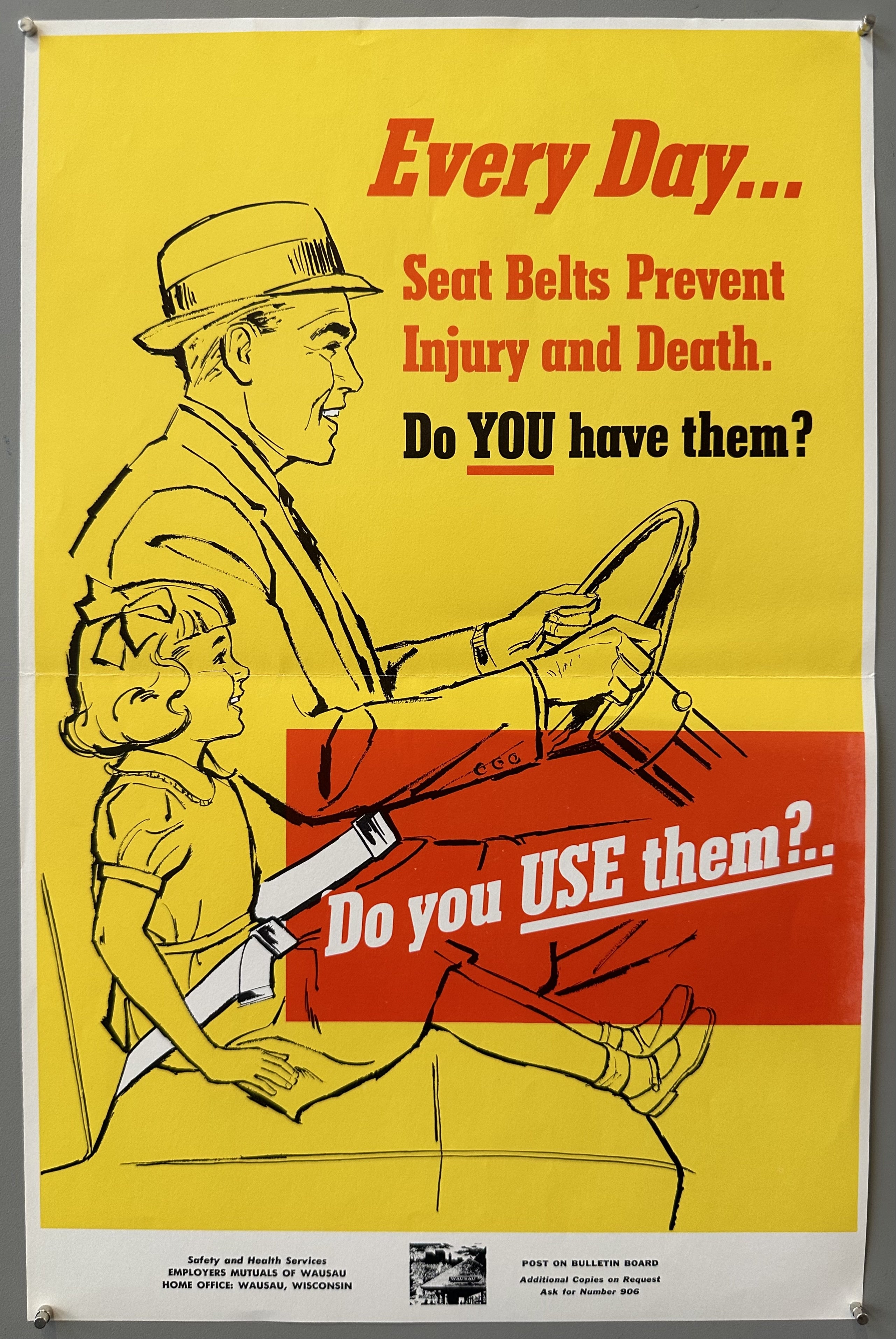 Seat Belts Prevent Injury and Death Poster