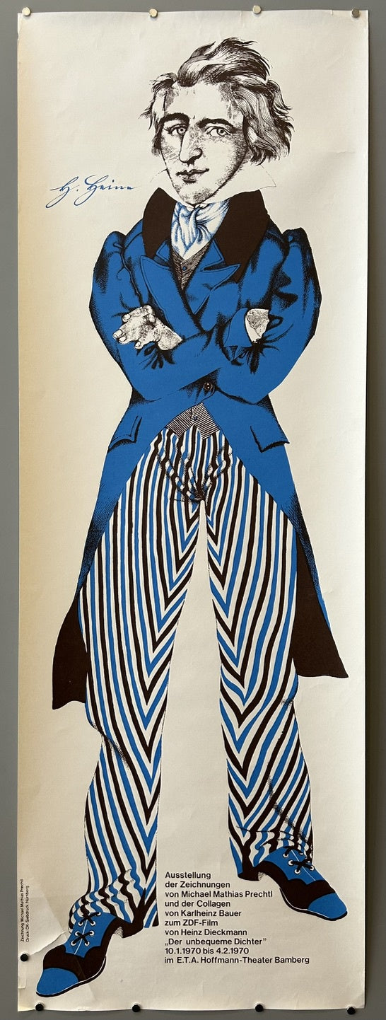 A tall, rectangular poster featuring a stylized, full-body illustration of a man with a prominent nose and chin, wearing a blue coat, a patterned vest, and striking blue and white striped trousers. His arms are crossed. Above his left shoulder, a signature "Z. Heine" is visible