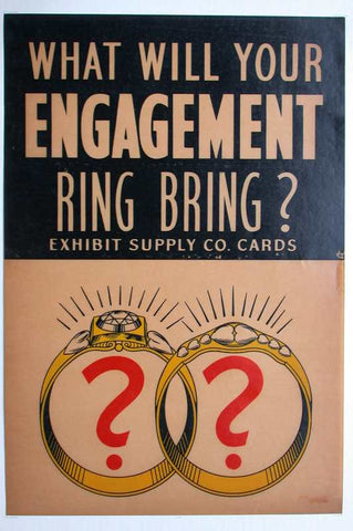 Link to  Exhibit Supply Co. What Will Your Engagement Ring Bring Print  Product