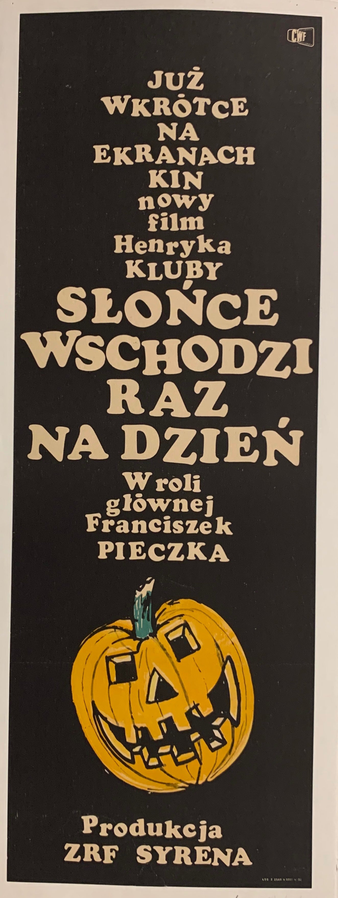 Slonce wschodzi raz na dzien