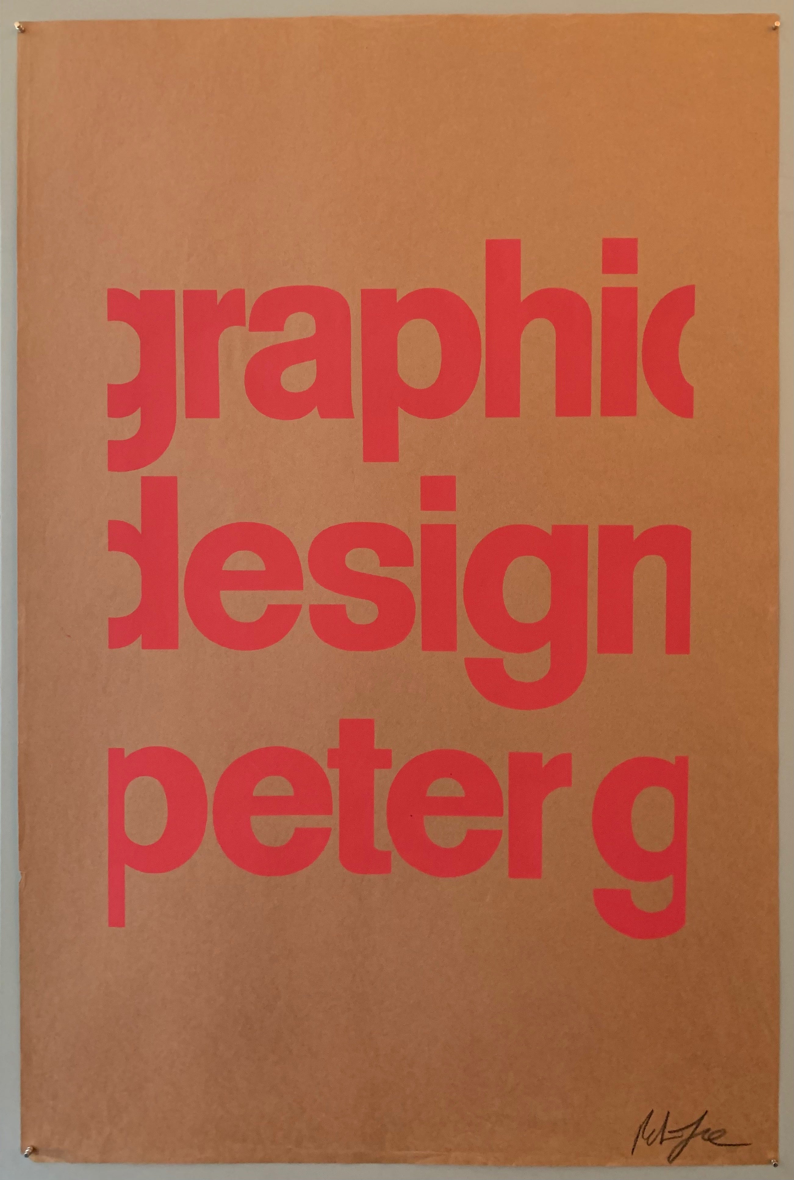 Brown poster with pink font saying graphic design peter g