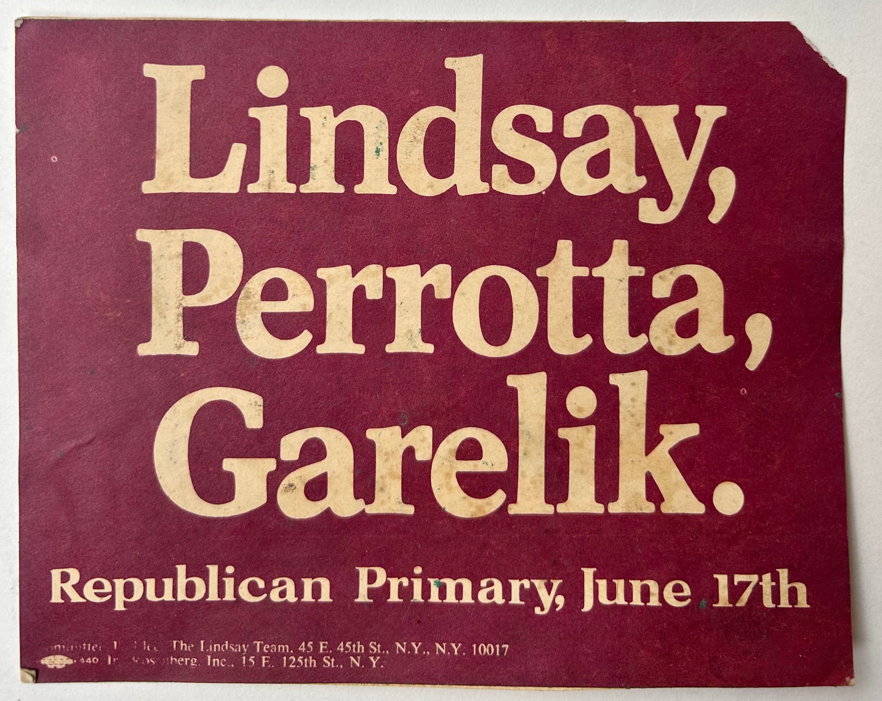 Lindsay, Perrotta, Garelik Campaign Poster