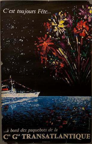 Link to C'est Toujours Fete a Bord des Paquebots de la Cie Gle Transatlantique PosterFrance, 1958 Product