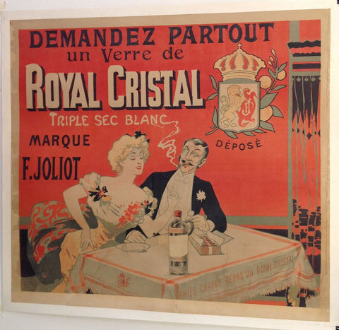 Link to Demandez Partout un Verre de Royal Cristal Triple Sec BlancFrance, C.1900s Product
