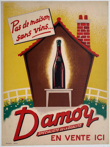 Link to  Pas de maison sans vins... Damoy "Specialiste de la qualite"France,  C. 1950  Product