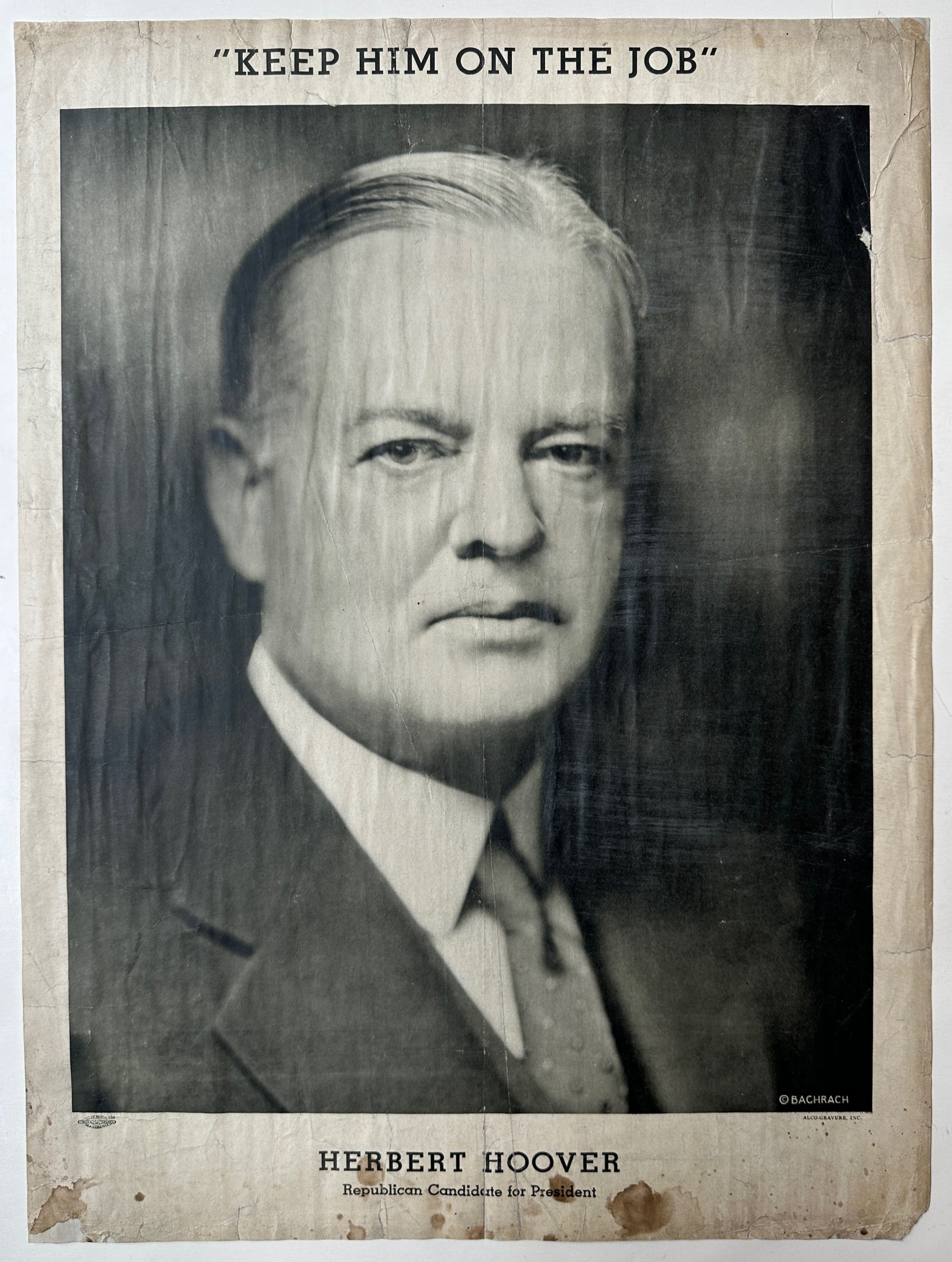 21x16 1932 black and white poster for herbert hoover's presidential re-election campaign featuring black and white headshot of hoover with slogan and candidate name