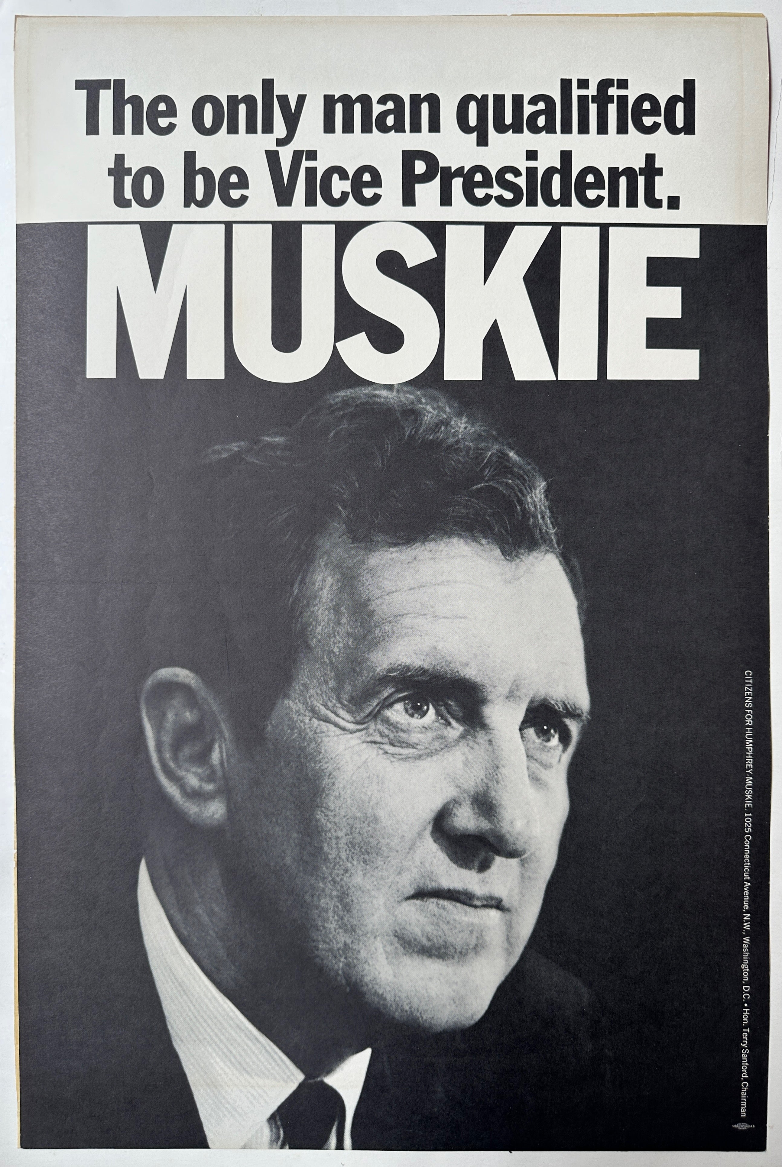 22x14.5 poster promoting democratic 1968 presidential nominee edmund muskie featuring slogan and black and white headshot of muskie