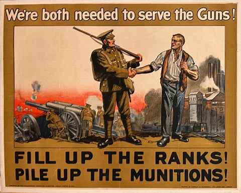 Link to We're both needed to serve the Guns! Fill Up the Ranks! Pile Up the Munitions!Great Britain, C. 1915 Product