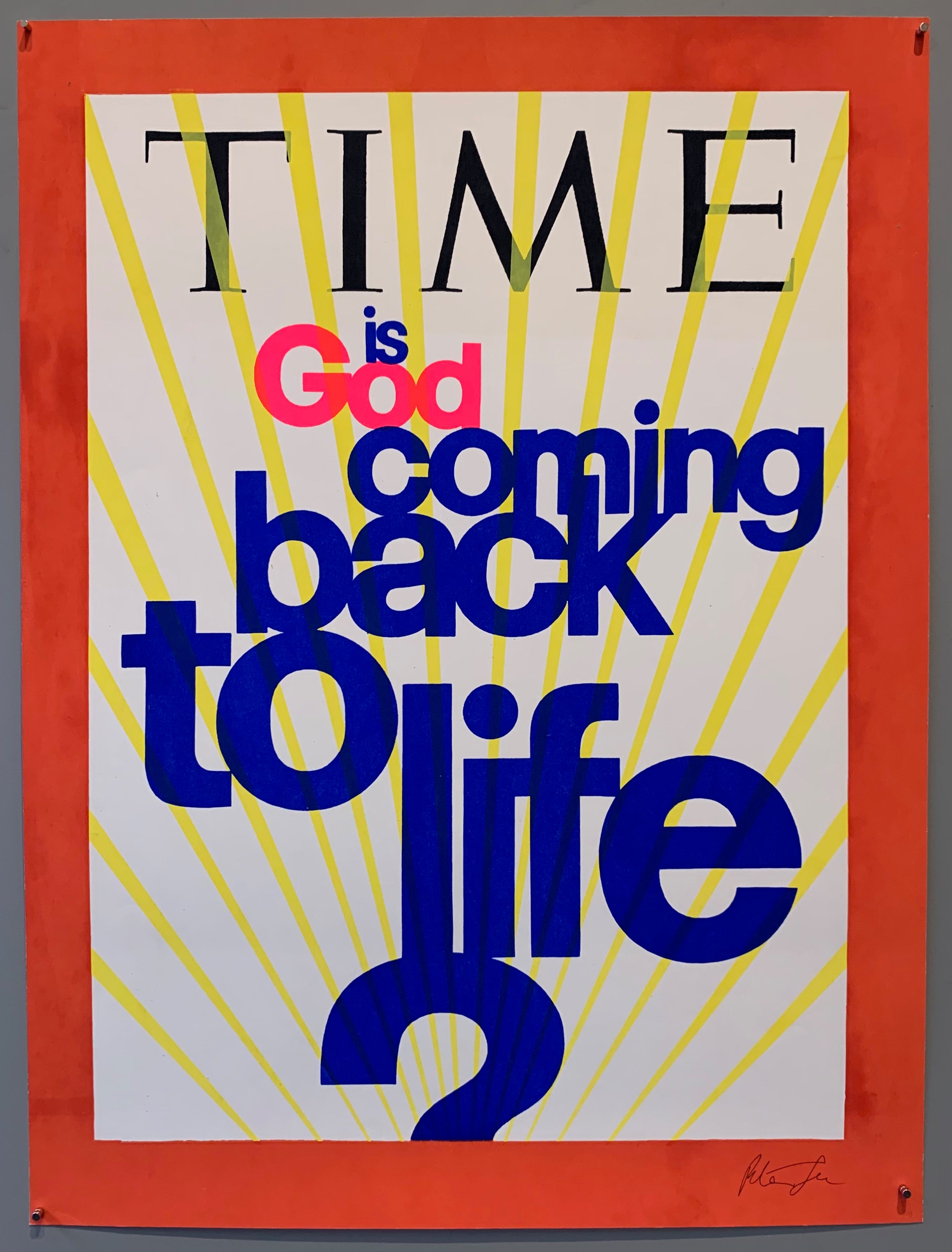 Is God Coming Back to Life Print #02