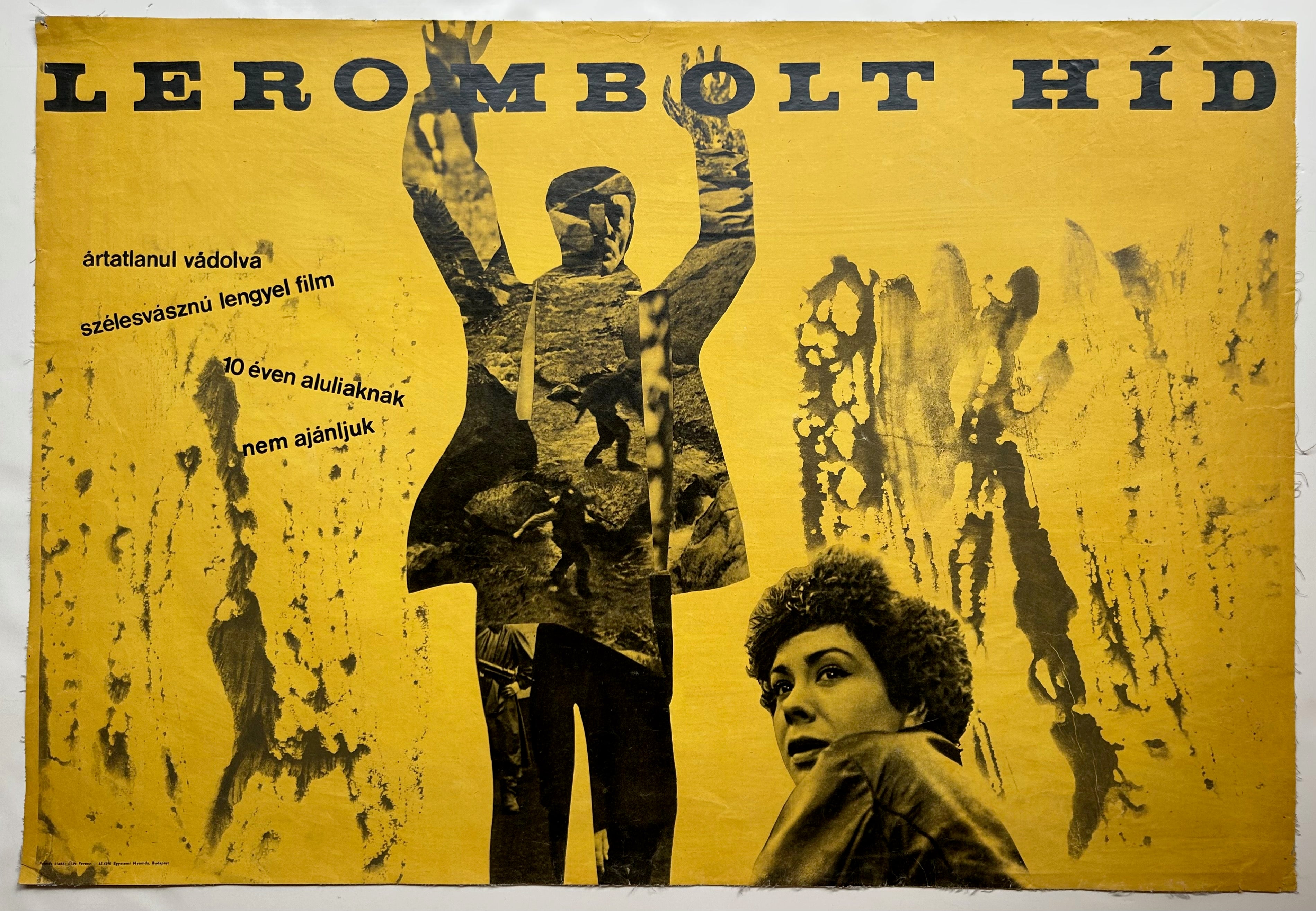 Lerombolt Híd Poster