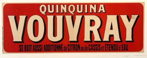 Link to  Quinquina Vouvray Se Boit Aussi Additionné de Citron ou de Cassis et Étendu d'EauFrance,  C. 1900  Product