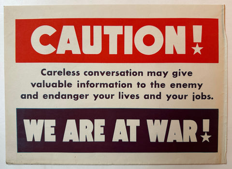 Caution! We Are At War! General Cable Poster