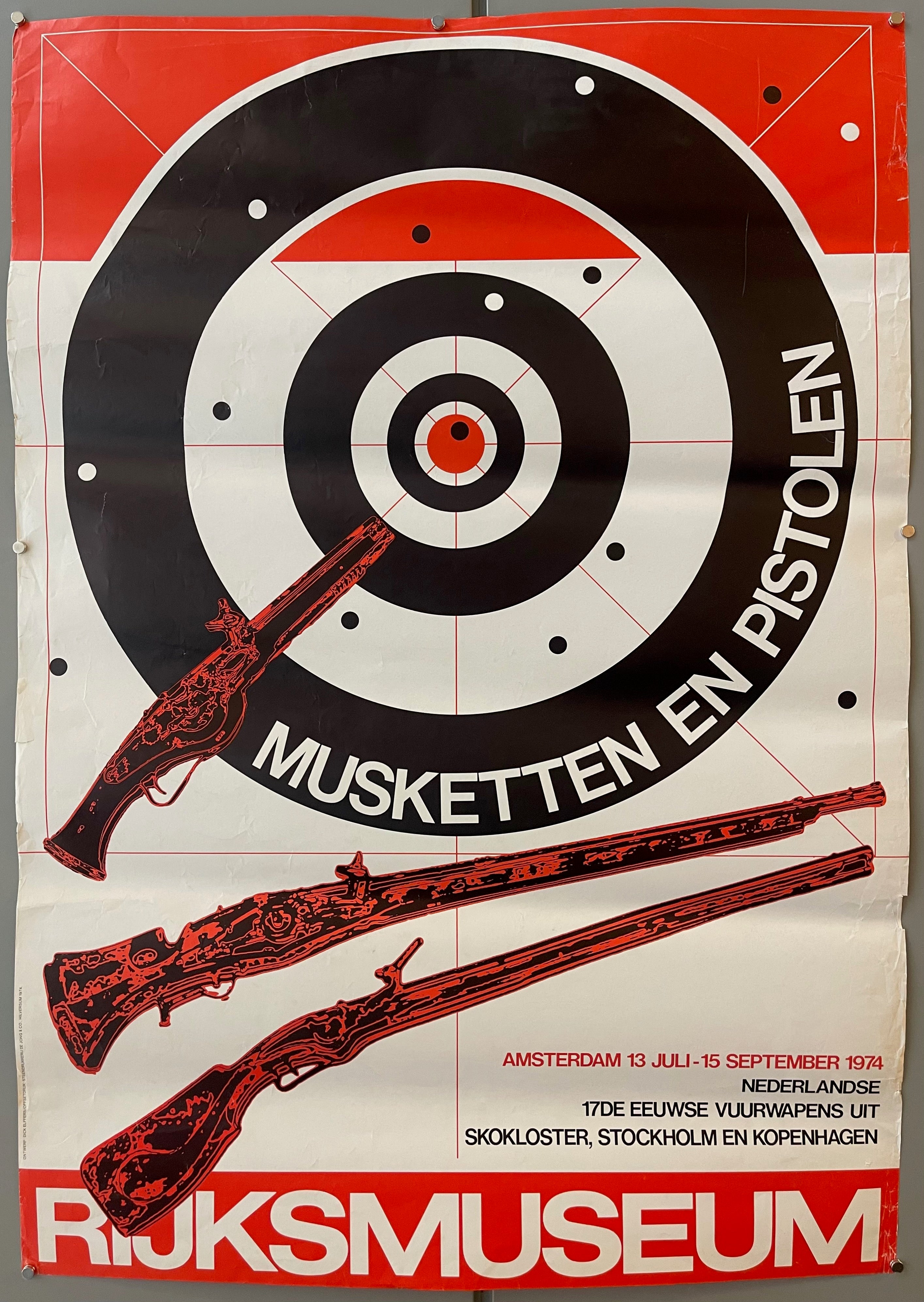 39x27 poster promoting rijksmuseum 1974 exhibit on muskets and pistols featuring stylized art of target with bullet holes and three firearms