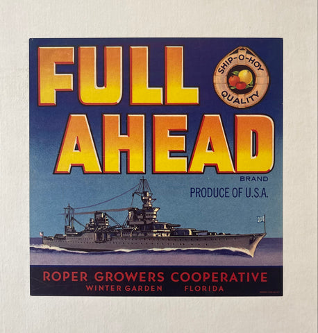 Link to  Full Ahead LabelU.S.A., c 1950s  Product