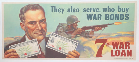 Link to They also serve, who buy War Bonds. 7th War Loan.USA, C. 1944 Product