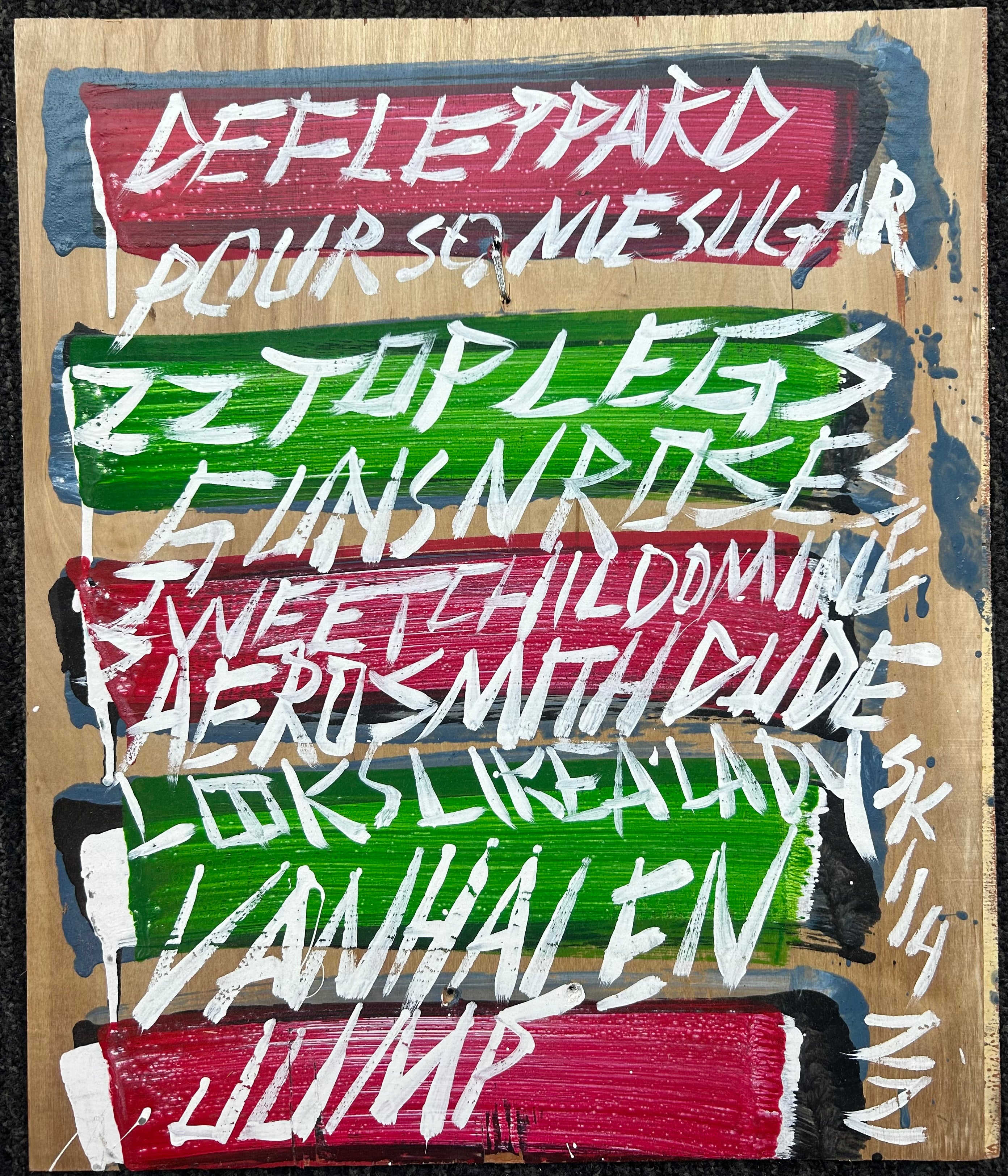 A plank of wood is painted with white stripes. The white stripes all have text, written in capitals and blue paint. Steve Keene's signature is written in red.