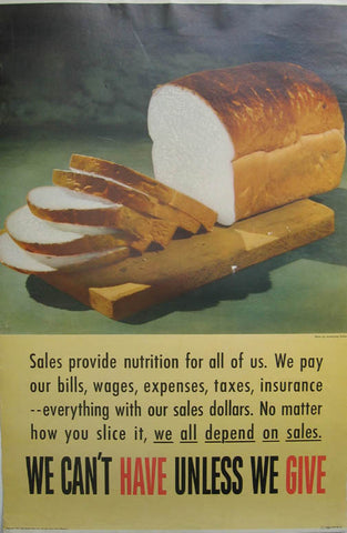 Link to We Can't Have Unless We Give Print: Sales Provide NutritionH. Armstrong Roberts Product