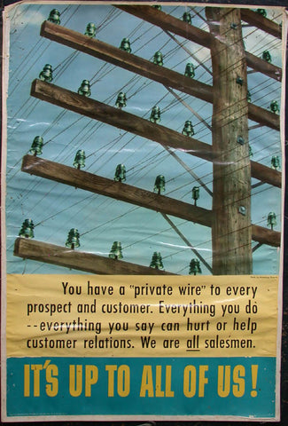Link to It's Up To All Of Us! You Have A Private WireH. Armstrong Roberts Product