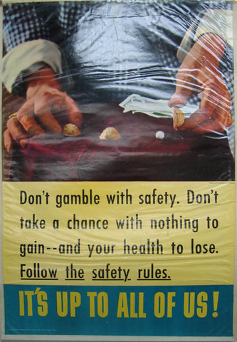 Link to It's Up To All Of Us! Don't Gamble With SafetyH. Armstrong Roberts Product